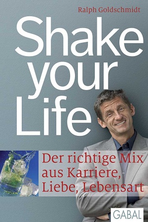 Shake_your_Life_von_Ralph_Goldschmidt